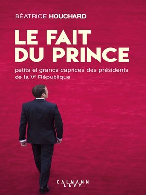 cover image of Le Fait du prince